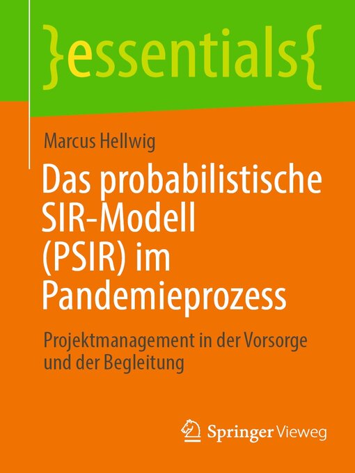 Title details for Das probabilistische SIR-Modell (PSIR) im Pandemieprozess by Marcus Hellwig - Available